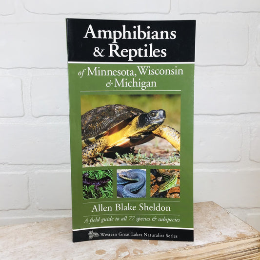 Amphibians & Reptiles of Minnesota, Wisconsin & Michigan